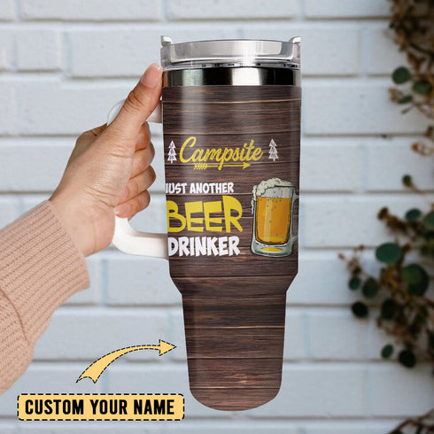 Just Another Beer Drinker With A Camping Problem Artwork Personalized 40oz Tumbler With Handle and Straw